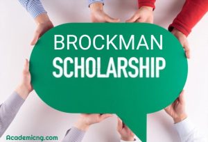 Brockman Foundation Scholarship 2024 Application