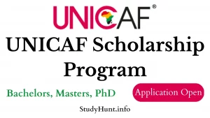 UNICAF Scholarship 2024 Application Form, Eligibility, How To Apply