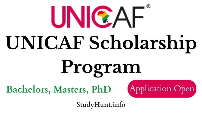 UNICAF Scholarship 2024 Application Form, Eligibility, How To Apply