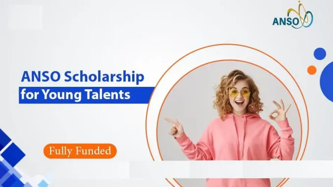 ANSO Scholarship for Young Talents 2023 Application Form - How To Apply