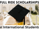 Full Ride Scholarships for International Students