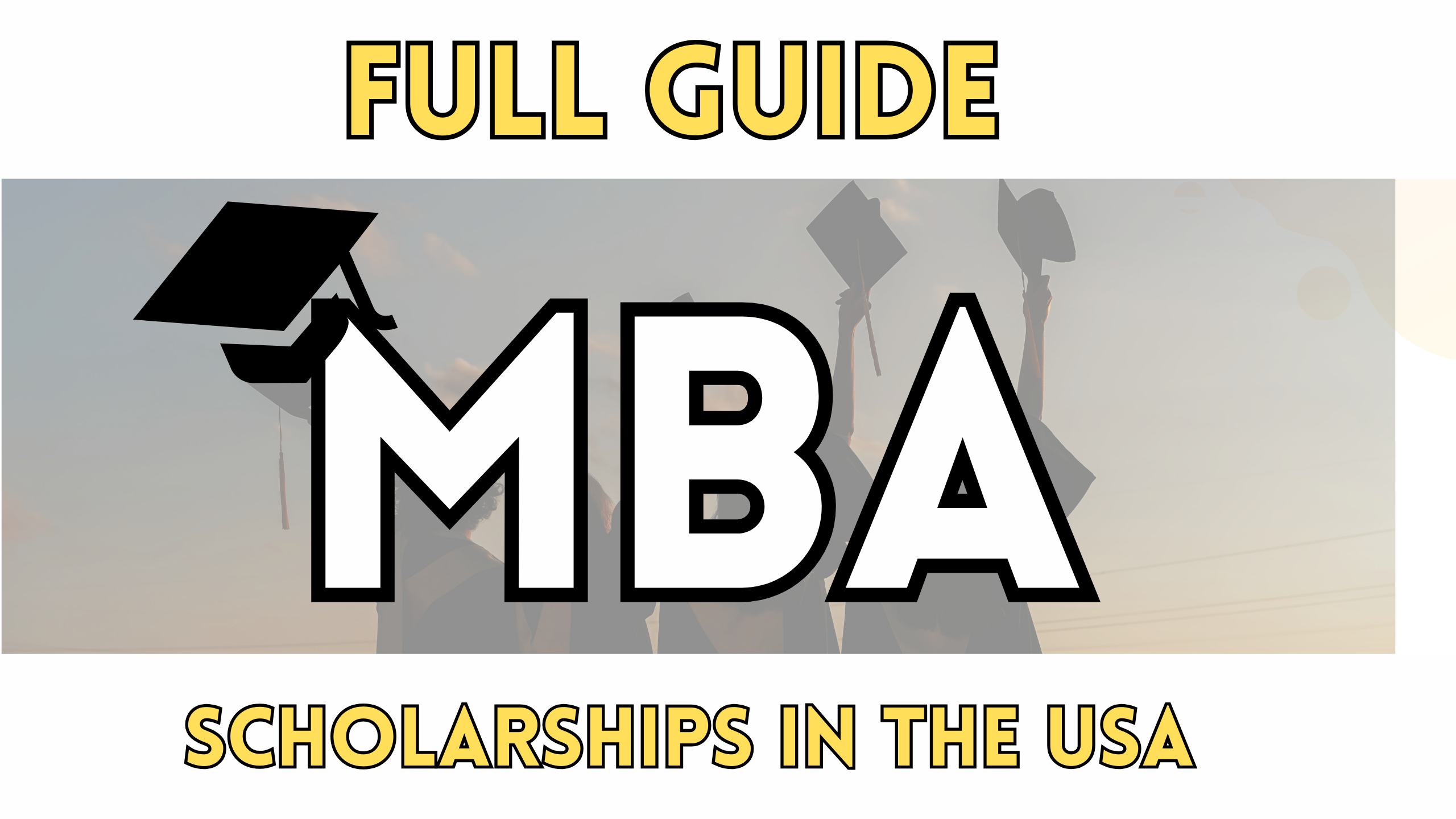 MBA Scholarships in the USA