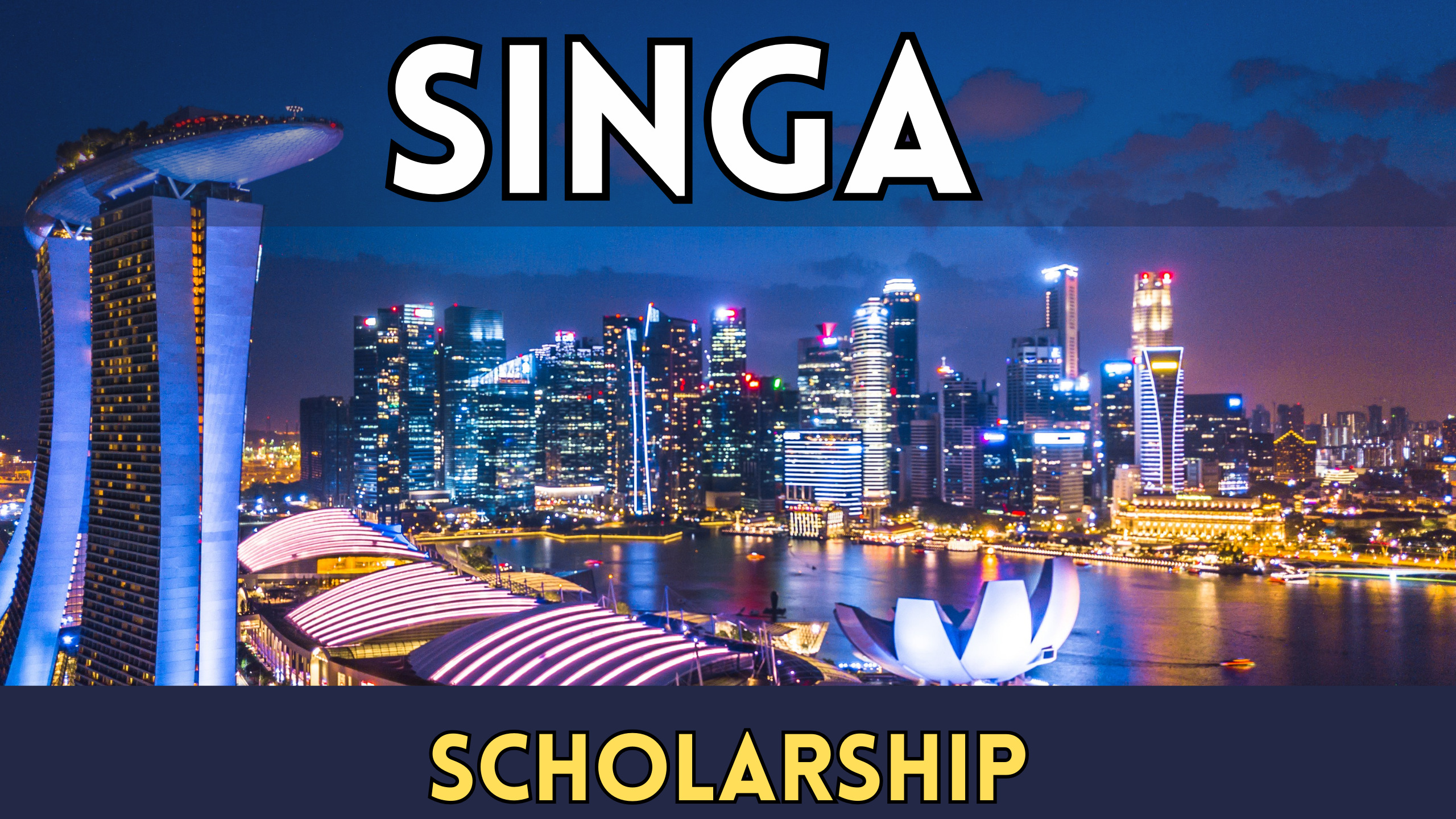 SINGA scholarship